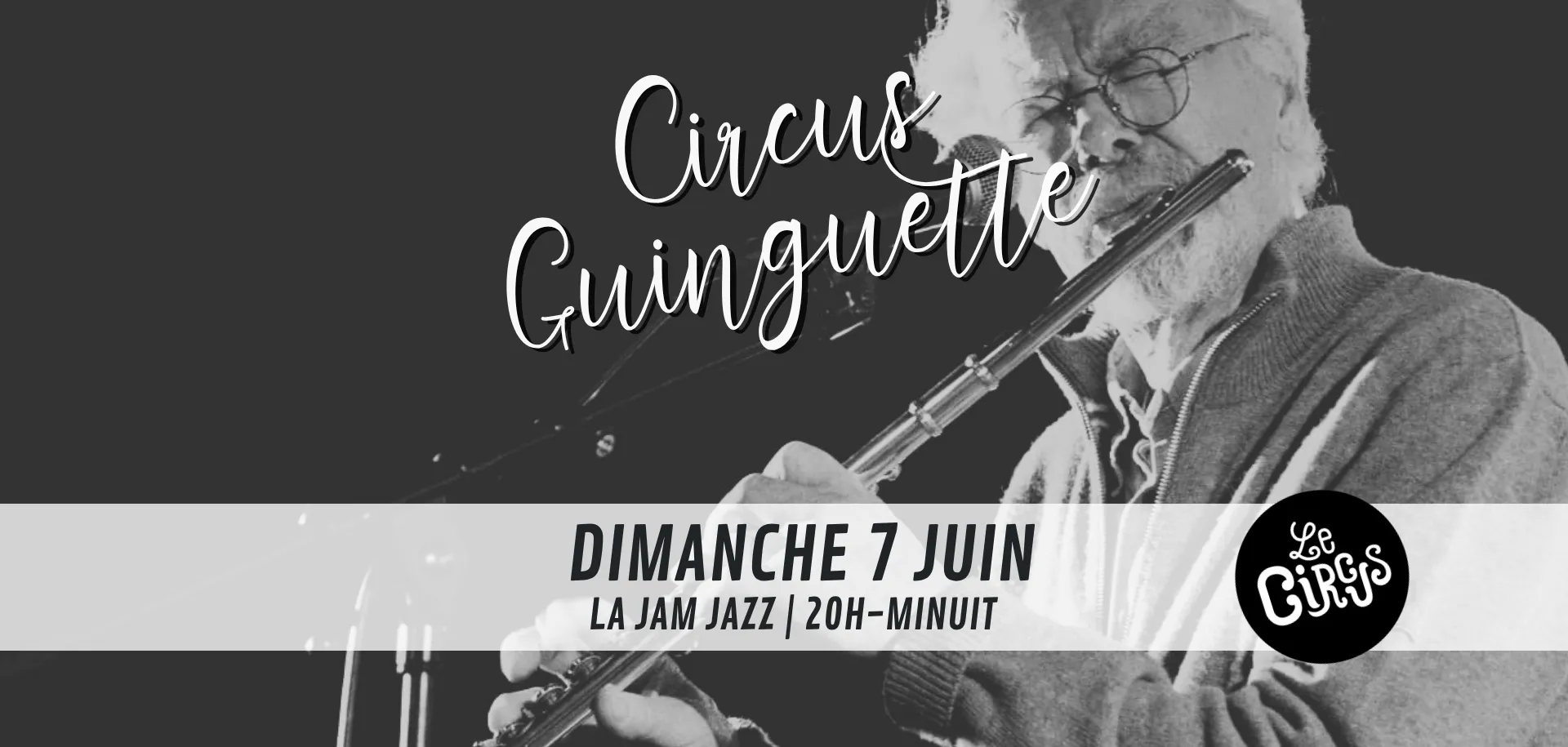 Circus Guinguette : la Jam Jazz